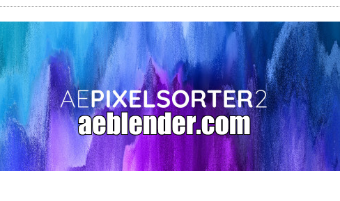 ae pixel sorter 2 ae pixel sorter 2