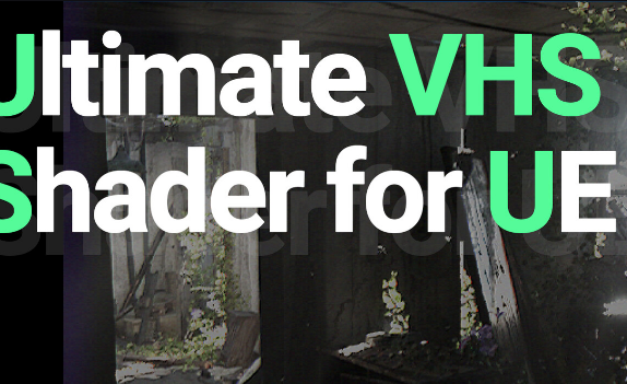 ArtStation Ultimate VHS Shader for Unreal Engine 5.1 Crack Download