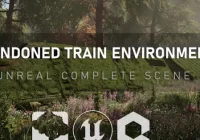 Unreal Complete Scene - Abandoned Train Complete Free Download