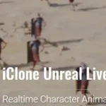 King's Unreal Live Link 1.34 for iClone 8.52 Cracked 2025 Download