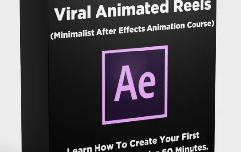 Viral Animated Reels Minimalist After Effects Training Free Download