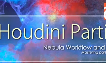 Creating Nebulas with Houdini Particles Course Full Download