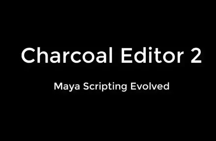 Gumroad Charcoal Editor v2 for Maya 2026 Free Download
