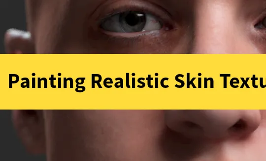 Painting a Realistic Skin Texture Using Mari Free Course Download