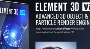 Element 3D v2.2.3 Crack After Effects 2025 Download
