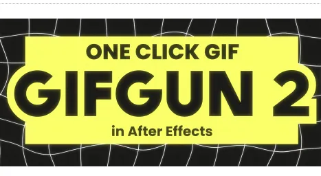 GifGun v2.2.1 + Reach Pro 3.0.09 (aescripts) Free 2026 Download
