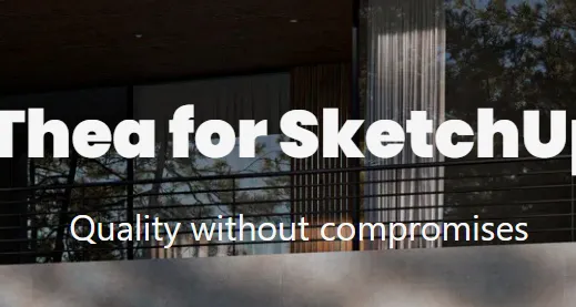 Thea v4.0.1400 For SketchUp Crack October 2025 Download