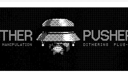 aescripts - Dither Pusher 2 Photoshop Crack Free Download