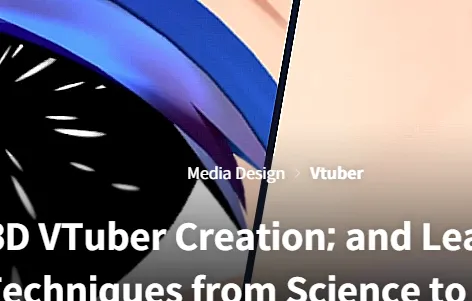 3D VTuber Creation and Learning Techniques Art Full Course Download