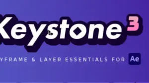 Keystone v3.0.3 Crack (aescripts) Free Download