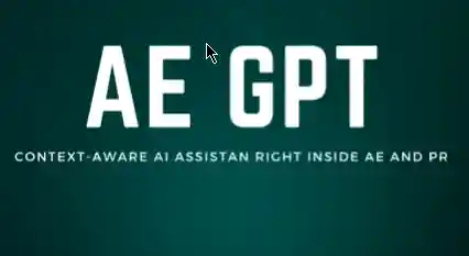 aescripts AE GPT v1.1.0 Crack Smart AI Assistant Free Download