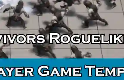 Survivors Roguelike - Multiplayer Game Template